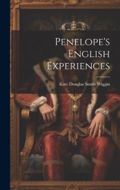 Coperta cărții Penelope's English Experiences