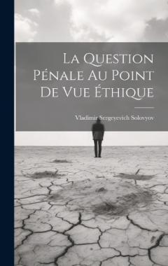 La Question Pénale Au Point De Vue Éthique