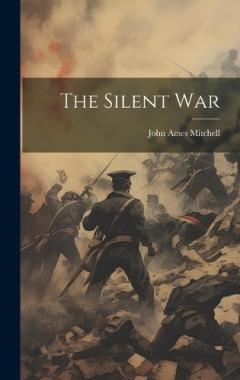 Coperta cărții The Silent War