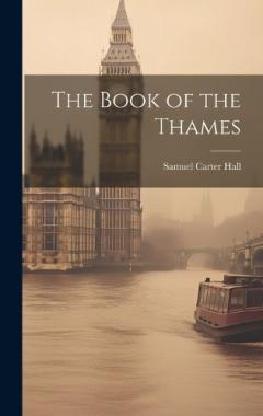 Coperta cărții The Book of the Thames