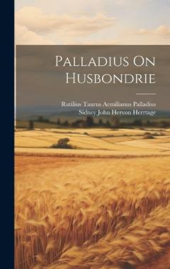 Coperta cărții Palladius On Husbondrie