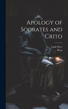 Coperta cărții Apology of Socrates and Crito