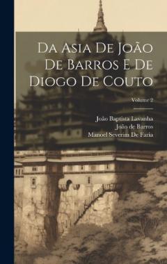 Coperta cărții Da Asia De João De Barros E De Diogo De Couto; Volume 2