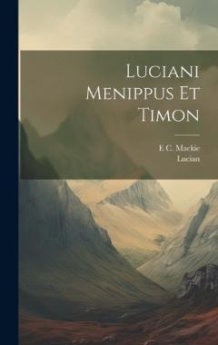 Coperta cărții Luciani Menippus Et Timon