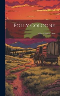 Coperta cărții Polly Cologne
