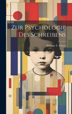 Coperta cărții Zur Psychologie des Schreibens