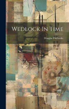 Wedlock In Time