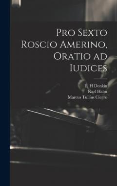Pro Sexto Roscio Amerino, oratio ad iudices