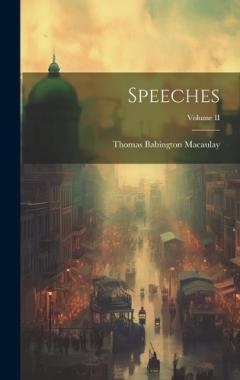 Coperta cărții Speeches; Volume II