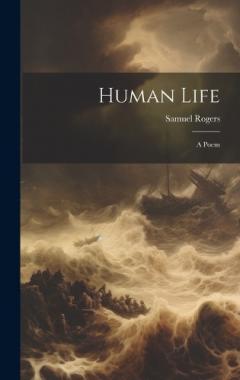 Coperta cărții Human Life: A Poem
