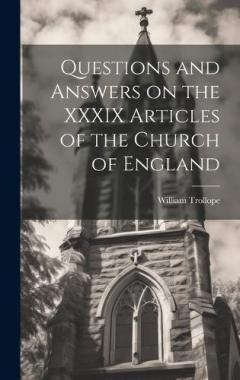 Coperta cărții Questions and Answers on the XXXIX Articles of the Church of England