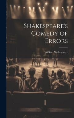 Shakespeare's Comedy of Errors