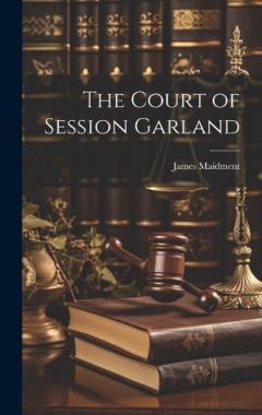 Coperta cărții The Court of Session Garland