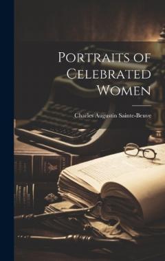 Coperta cărții Portraits of Celebrated Women