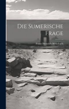 Coperta cărții Die Sumerische Frage