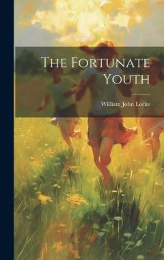 Coperta cărții The Fortunate Youth