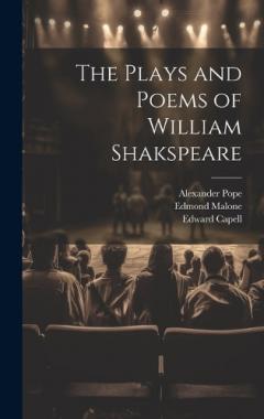 Coperta cărții The Plays and Poems of William Shakspeare