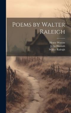 Coperta cărții Poems by Walter Raleigh