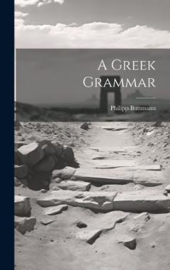Coperta cărții A Greek Grammar