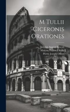 Coperta cărții M Tullii Ciceronis Orationes