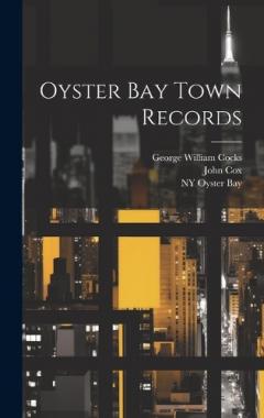 Coperta cărții Oyster Bay Town Records