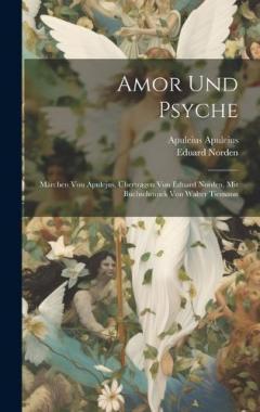 Coperta cărții Amor und Psyche; Märchen von Apulejus. Übertragen von Eduard Norden, mit Buchschmuck von Walter Tiemann