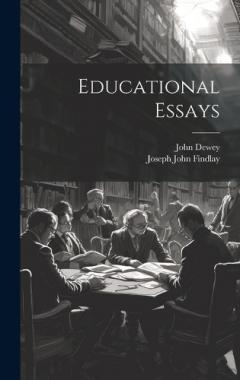 Coperta cărții Educational Essays