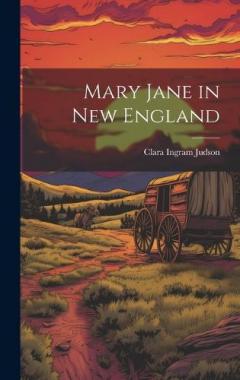 Coperta cărții Mary Jane in New England