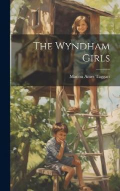 Coperta cărții The Wyndham Girls