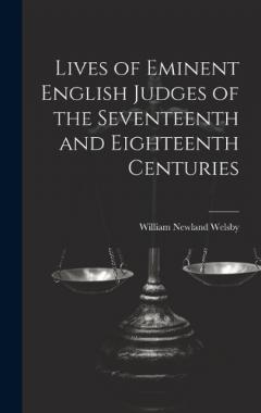 Coperta cărții Lives of Eminent English Judges of the Seventeenth and Eighteenth Centuries
