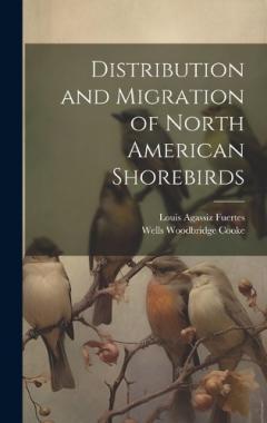 Coperta cărții Distribution and Migration of North American Shorebirds