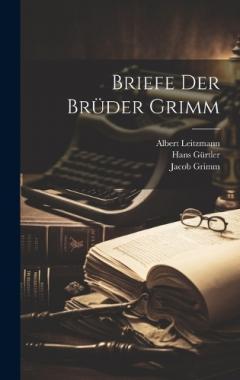 Coperta cărții Briefe der Brüder Grimm