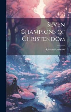 Coperta cărții Seven Champions of Christendom