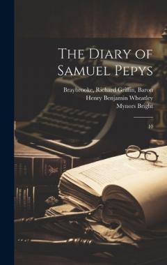 Coperta cărții The Diary of Samuel Pepys: 10