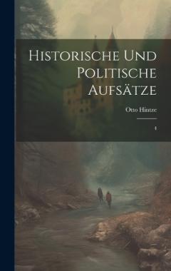 Historische und politische Aufsätze: 4