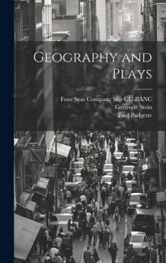 Coperta cărții Geography and Plays