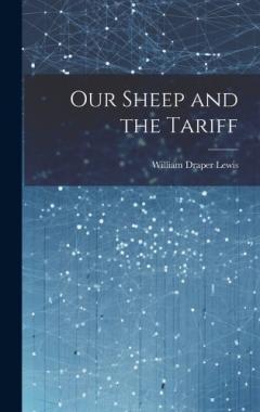 Our Sheep and the Tariff