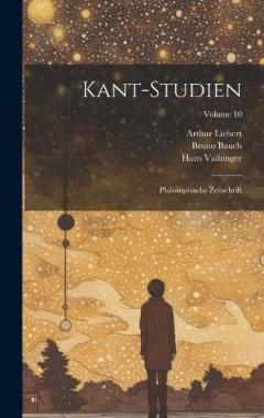 Coperta cărții Kant-Studien: Philosophische Zeitschrift; Volume 10