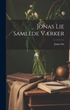 Coperta cărții Jonas Lie Samlede værker