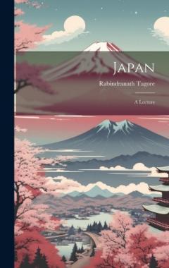 Japan: A Lecture