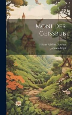 Moni Der Geissbub