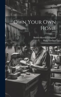 Coperta cărții Own Your Own Home