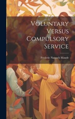 Voluntary Versus Compulsory Service