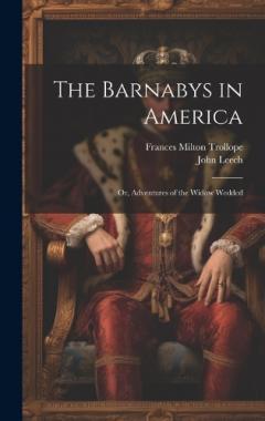 Coperta cărții The Barnabys in America: Or, Adventures of the Widow Wedded