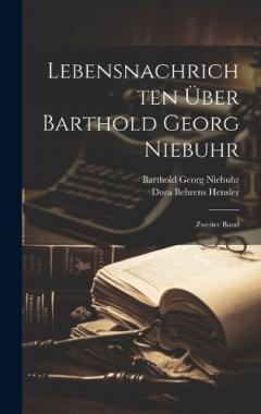 Coperta cărții Lebensnachrichten Über Barthold Georg Niebuhr: Zweiter Band