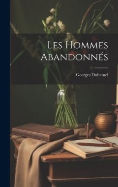 Coperta cărții Les Hommes Abandonnés