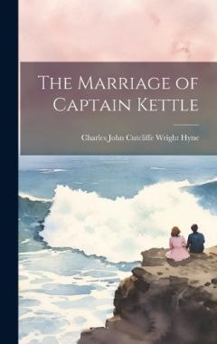 The Marriage of Captain Kettle