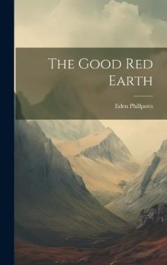Coperta cărții The Good Red Earth