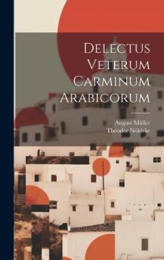 Coperta cărții Delectus Veterum Carminum Arabicorum