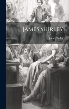 Coperta cărții James Shirley